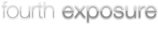 fourth exposure - Coming Soon...